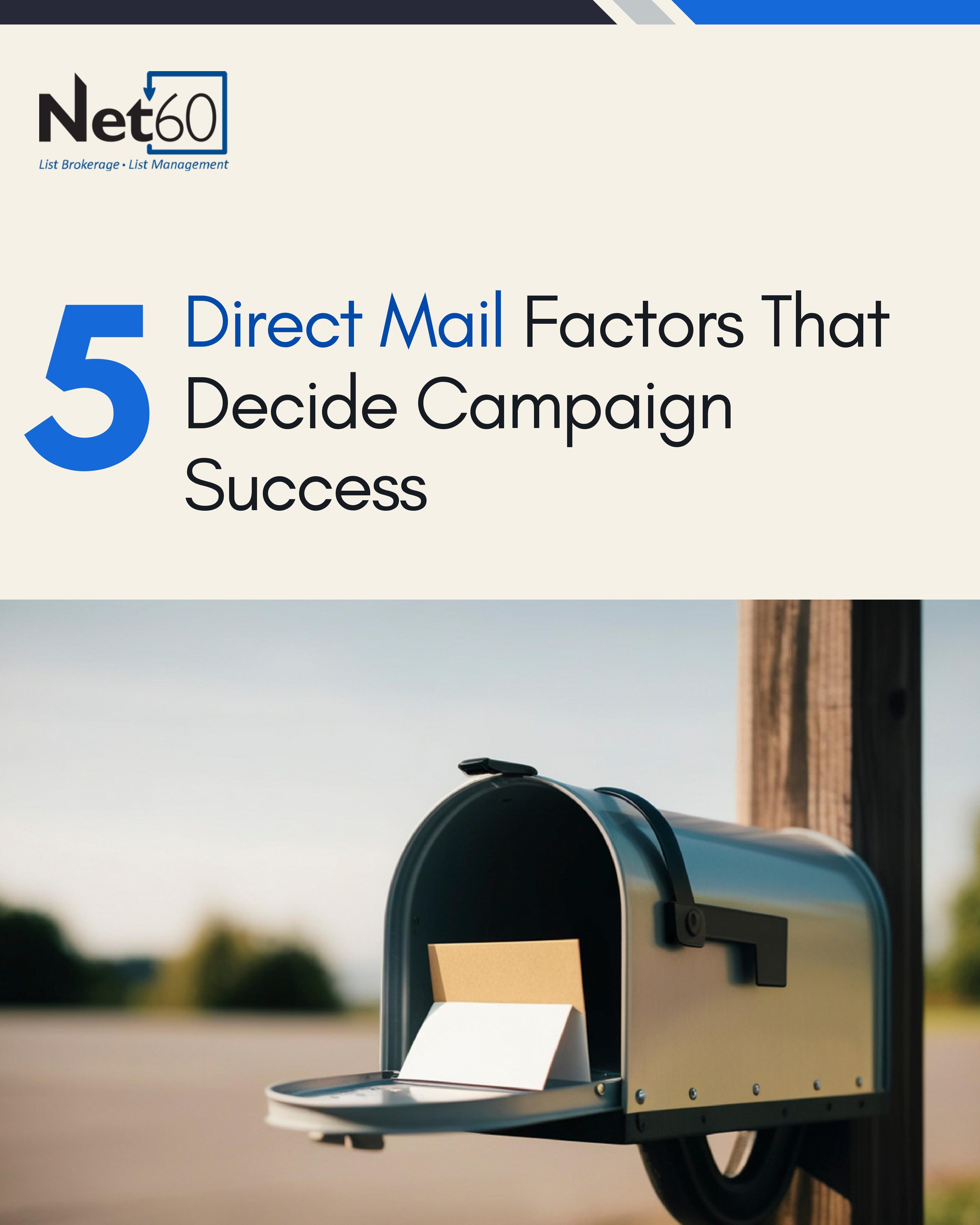 5 Direct Mail Factors That Decide Campaign Success